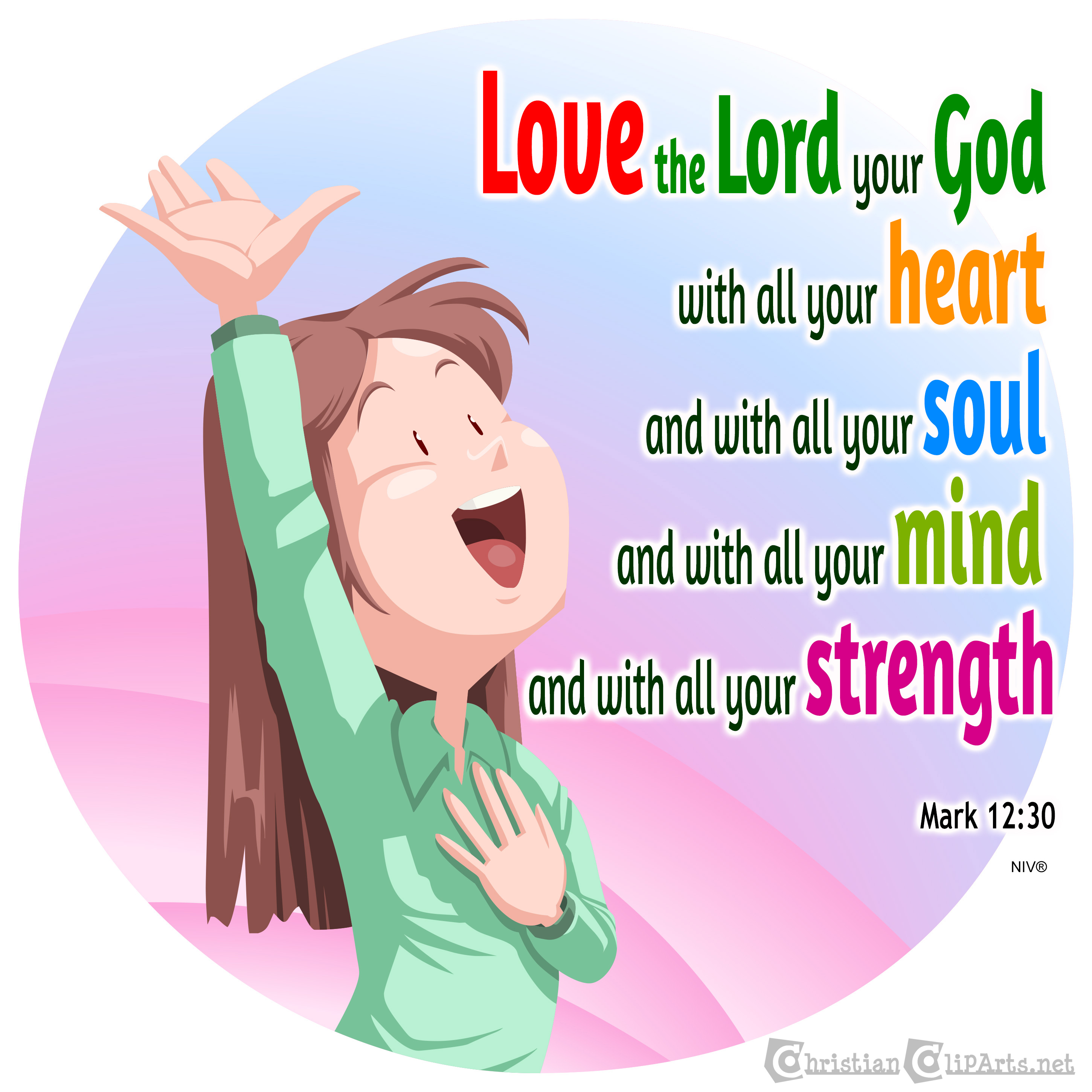 Love your God with all your heart