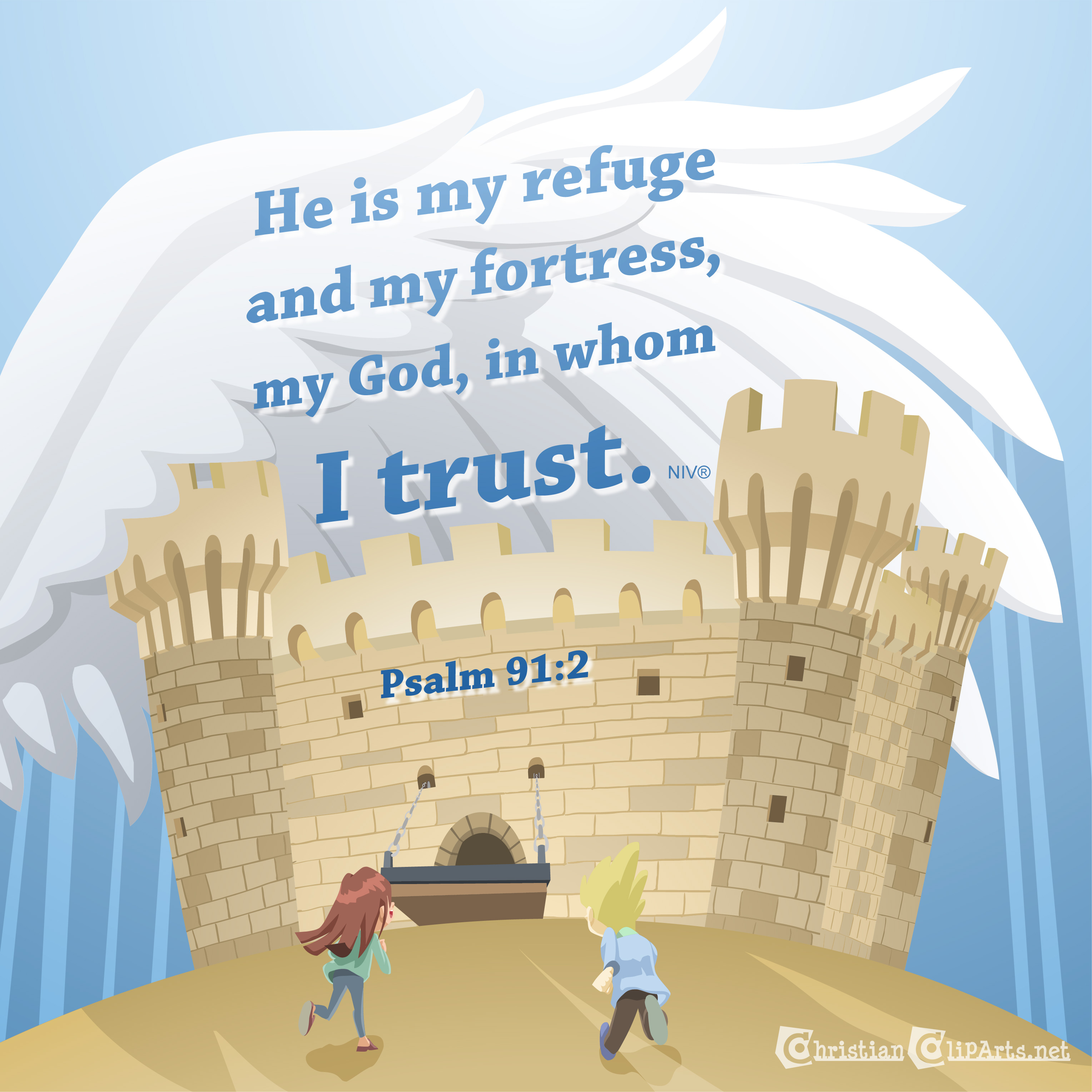 The Lord is my refuge